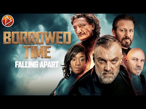BORROWED TIME 3: FALLING APART 🎬 Exclusive Full Action Movie Premiere 🎬 English HD 2025