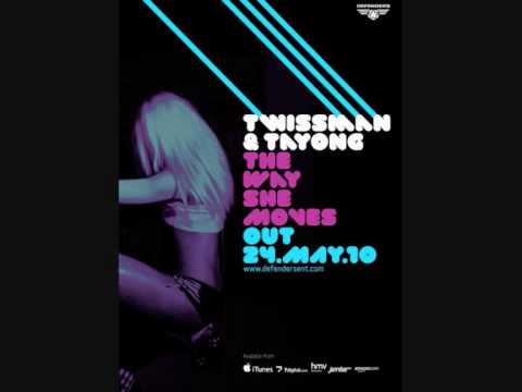 Tayong & Twissman - The Way She Move's