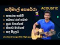 නදීමාල් පෙරේරා Acoustic Songs Collection Nadeemal Perera Best Songs List B