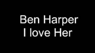 Ben Harper - I Love Her