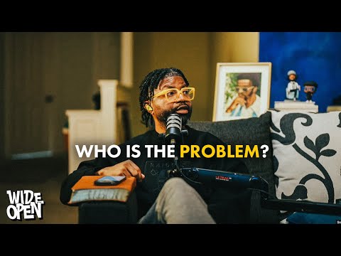 Manipulative Partners, Finding The Right Person, & Relationships | Wide Open #105