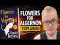 Flowers for Algernon Explained