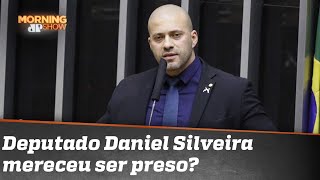 Prisão de Daniel Silveira é política ou justa? | Morning Show