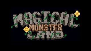 Magical Monster Land DEMO - Game Play