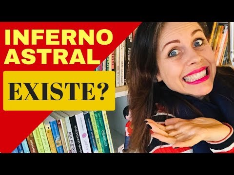 Astrologia - Inferno Astral Existe?