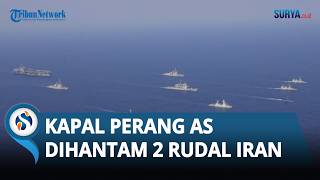 Media Iran Sebut Kapal Fregat AS Dihantam 2 Rudal, CENTCOM Bantah dan Tegaskan Blokade