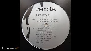 Presence - Gettin' Lifted