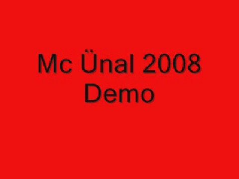 Mc Ünal 2008 Demo.wmv