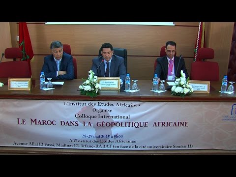 ندوة دولية حول “المغرب في الجيو سياسية الإفريقية