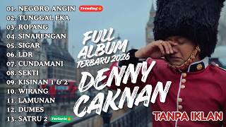 Download lagu Full Album Denny Caknan 2026 - Negoro Angin | Lagu Jawa Enak Buat Ngopi Santai & Beres-Beres Rumah mp3 Download lagu Full Album Denny Caknan 2026 - Negoro Angin | Lagu Jawa Enak Buat Ngopi Santai & Beres-Beres Rumah mp3