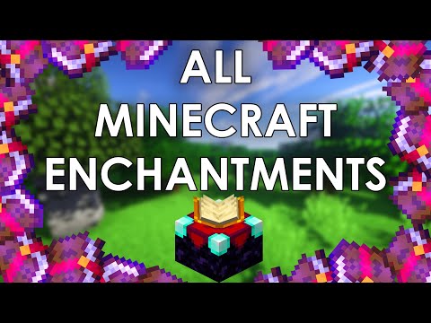 All Minecraft Enchantments and How to Use it (w/comparisons)