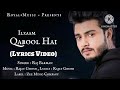 Qabool Hai Ilzaam Raj Barman Rajat Ghosh Lyrics Video Zee Music Company