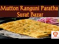 Mutton Keema Rangooni Paratha With Double Egg Mix Surati Style Indian Street Food