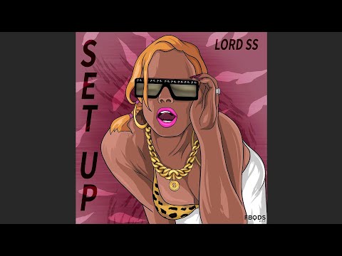 Lord SS - Set Up (freestyle)