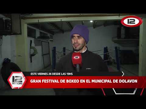 DEPORTES | GRAN FESTIVAL DE BOXEO EN EL MUNICIPAL DE DOLAVON