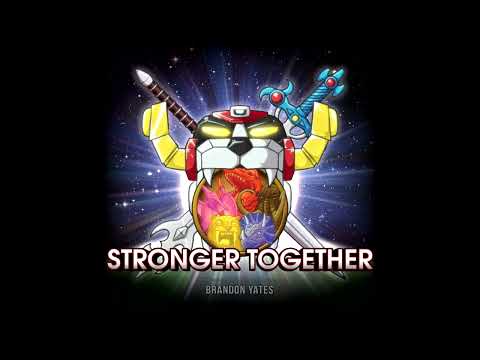 Stronger Together [2022 Remaster]