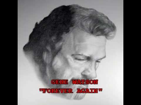 Forever Again - Gene Watson