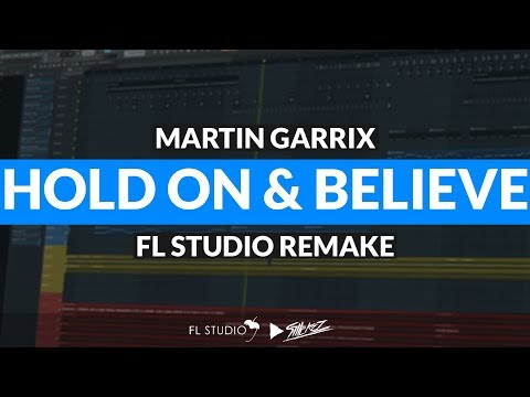 Martin Garrix - Hold On & Believe ft. The Federal Empire (Instrumental/FL Studio Remake)