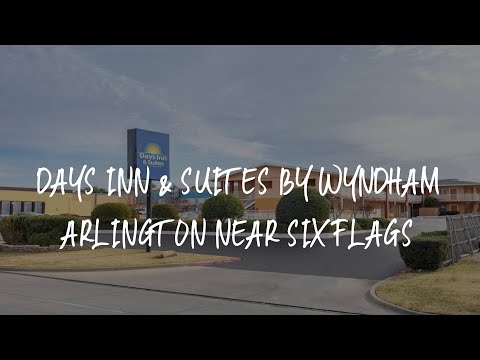 Days Inn & Suites by Wyndham Arlington Near Six Flags Review - Arlington , United States of America