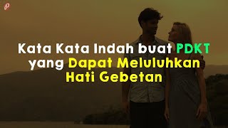 Download lagu Kumpulan Kata-Kata Indah buat PDKT yang Dapat Meluluhkan Hati Gebetan mp3