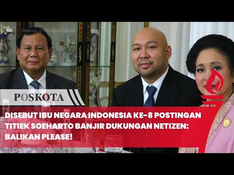 Disebut Ibu Negara ke-8, Postingan Foto Titiek Soeharto Banjir Dukungan Netizen: Balikan Please!