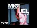 Miguel Sure Thing Sped Up