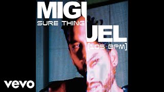 Miguel - Sure Thing (Sped-Up)