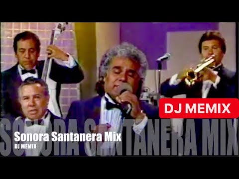 Exitos de la Sonora Santanera Mix - DJ MEMIX