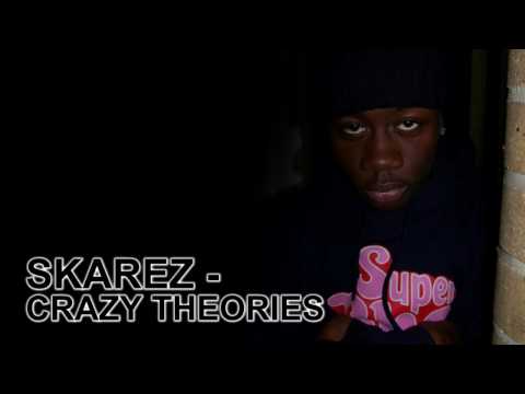Skarez - Crazy Theories (Audio)