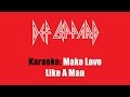 Karaoke: Def Leppard / Make Love Like A Man ...