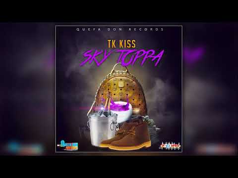 Tk Kiss - Sky Toppa