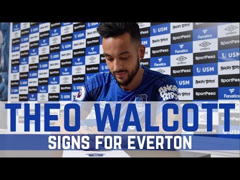 THEO WALCOTT SIGNS FOR EVERTON