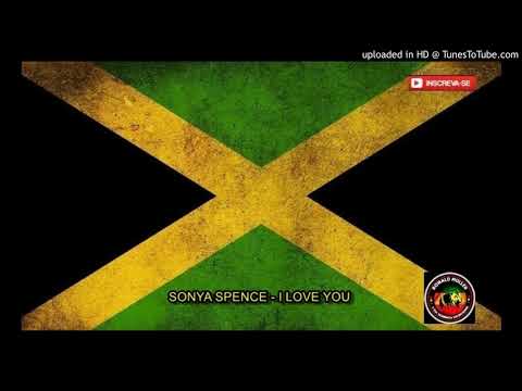 SONYA SPENCE - I LOVE YOU