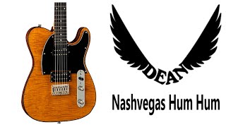 Video thumbnail for Dean NashVegas Hum Hum  - Telecaster do Metalu i nie tylko - FILMIKI O GITARACH by ksantyp77