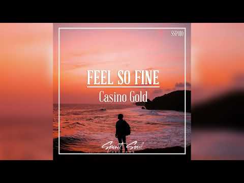 C. Gold - Feel So Fine