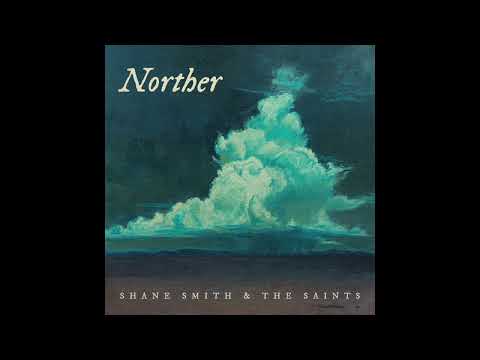 Shane Smith & The Saints - Navajo Norther (Official Art Track)