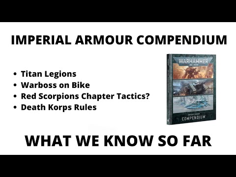 Imperial Armour Compendium - What we know so far about the new Forge World Rules