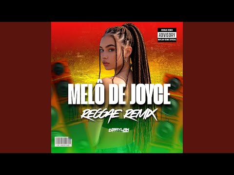 MELÔ DE JOYCE (REGGAE INTERNACIONAL)