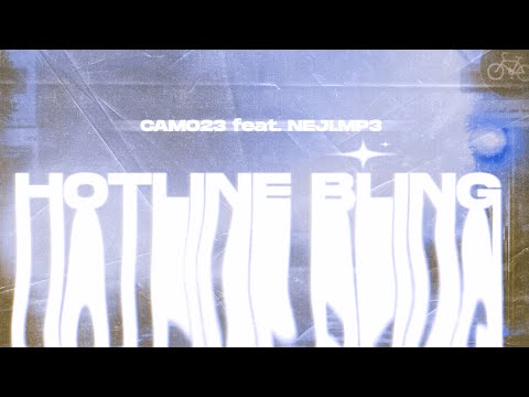 CAMO23 ft. Neji - HOTLINE BLING (prod. by Hoseueberschuh, Sonosezzy)