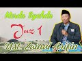 Juz 1 Semaan Qur An Merdu Ust Zainul Arifin