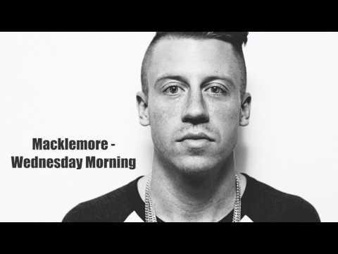Macklemore - Wednesday Morning (Lyrics)