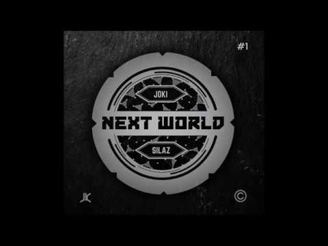JOKI & SILAZ | Next World Podcast #1