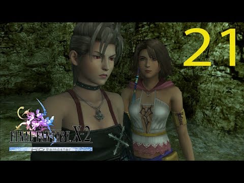 Guia Comentada Final Fantasy X 2 HD Remaster (AL 100%) - Cap 21 - Reunion con Lucil y Elma