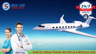 Get the Latest ICU Charter Air Ambulance from Madurai or Mysore at Low Fare