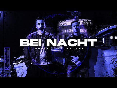 Eddin x PA Sports - bei Nacht