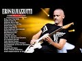 ErosRamazzotti greatest hits - ErosRamazzotti Full Album - Best Of ErosRamazzotti