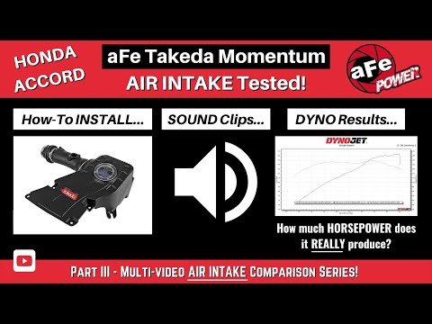 Honda Accord - aFe TAKEDA Air Intake (Install, Sound, & DYNO Tested!!!) // 10th Gen Honda Accord