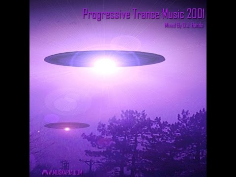 Progressive Psy Trance 2001 Mixed By Dj Hands (http://www.muskaria.com)