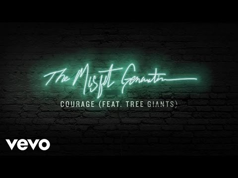 Social Club Misfits - Courage (Audio) ft. Tree Giants