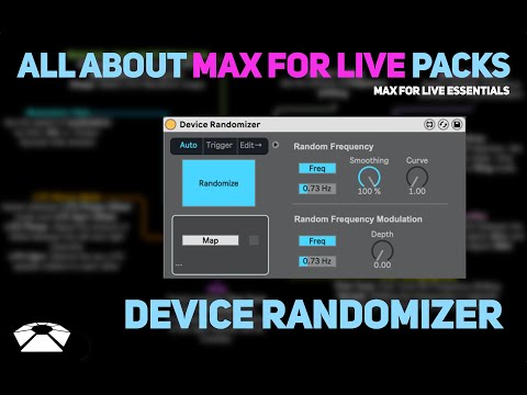 All About Max for Live Packs - Device Randomizer | Max for Live Essentials
